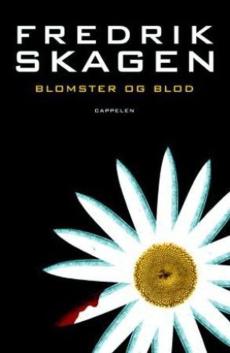 Blomster og blod : roman