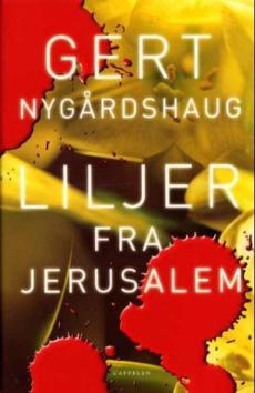 Liljer fra Jerusalem : roman