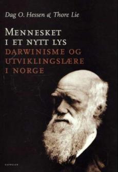 Mennesket i et nytt lys : darwinisme og utviklinglære i Norge