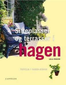 Sitteplasser og terrasser i hagen