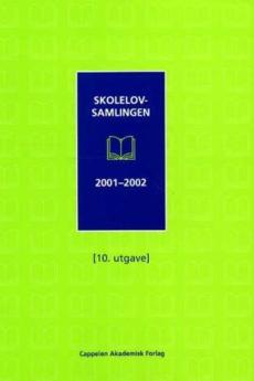 Skolelovsamlingen 2001/2002