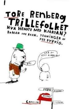 Trillefolket : hva hendte med Kjartan?