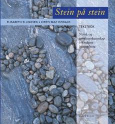 Stein på stein : norsk og samfunnskunnskap for voksne innvandrere