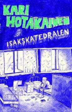 Isakskatedralen : roman
