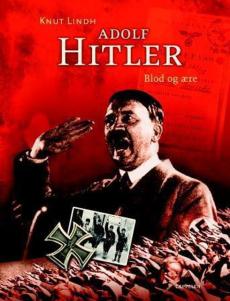 Adolf Hitler : Blod og ære