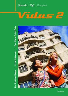 Vidas 2 : spansk I vg2 : øvingsbok