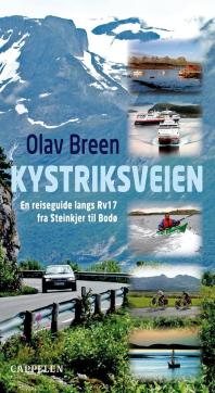 Kystriksveien : en reiseguide langs RV17 fra Steinkjer til Bodø