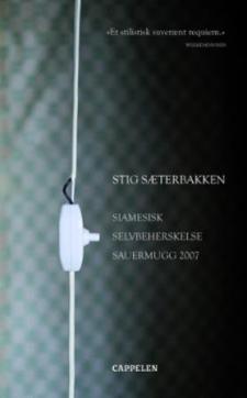 Siamesisk ; Selvbeherskelse ; Sauermugg 2007