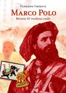 Marco Polo : reisen til verdens ende