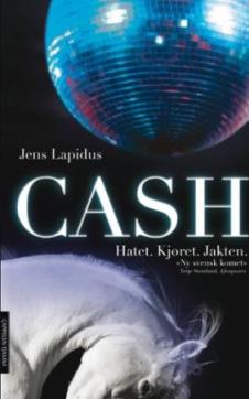 Cash : hatet, kjøret, jakten