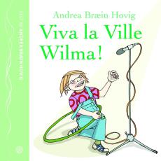 Viva la Ville Wilma!