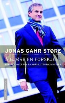 Å gjøre en forskjell : refleksjoner fra en norsk utenriksminister