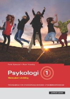 Psykologi 1 : mennesket i utvikling : psykologi for studiespesialiserande utdanningsprogram