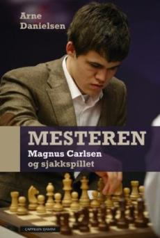 Mesteren : Magnus Carlsen og sjakkspillet
