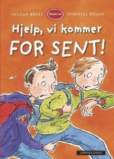 Hjelp, vi kommer for sent!