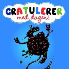 Otto Monster og drittungen : gratulerer med dagen!