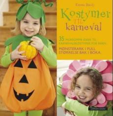 Kostymer til karneval : 35 morsomme ideer til karnevalskostymer for barn