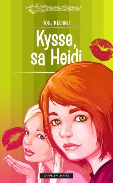 Kysse, sa Heidi