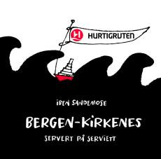 Bergen - Kirkenes : servert på serviett
