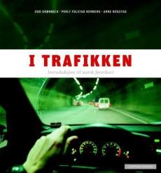 I trafikken : introduksjon til norsk førerkort