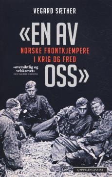 "En av oss" : norske frontkjempere i krig og fred