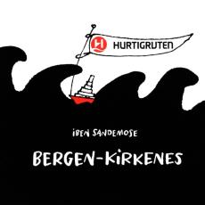 Bergen - Kirkenes