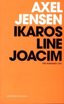 Ikaros ; Line ; Joacim