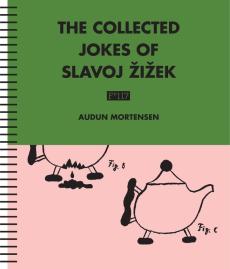 The collected jokes of Slavoj Žižek