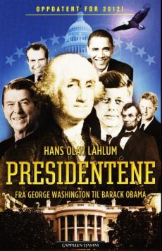 Presidentene : fra George Washington til Barack Obama