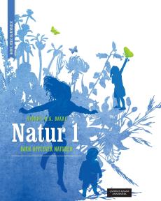 Natur 1 : barn opplever naturen