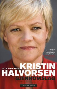 Kristin Halvorsen : gjennomslag