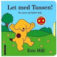 Let med Tassen! : en snurr på hjulet-bok