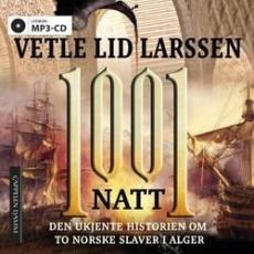 1001 natt : den ukjente historien om to norske slaver i Alger