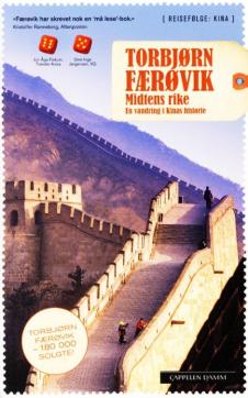 Midtens rike : en vandring i Kinas historie