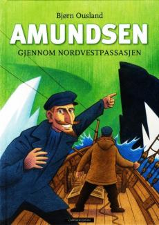 Amundsen gjennom Nordvestpassasjen
