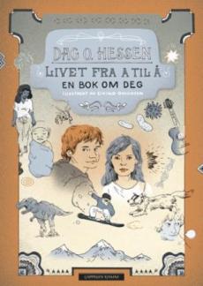 Livet fra A til Å : en bok om deg