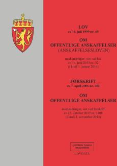 Lov av 16. juli 1999 nr. 69 om offentlige anskaffelser (anskaffelsesloven) : med endringer, sist ved lov av 14 juni 2013 nr. 32 (i kraft 1. januar 201