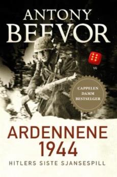 Ardennene 1944 : Hitlers siste sjansespill