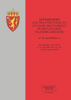 Avtaleloven : (lov om avslutning av avtaler, om fuldmakt og om ugyldige viljeserklæringer) av 31. mai 1918 nr. 4 : med endringer, sist ved lov av 18.