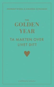 The golden year : ta makten over livet ditt