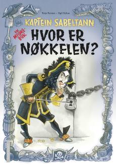 Kaptein Sabeltann : hvor er nøkkelen? : en myldrebok