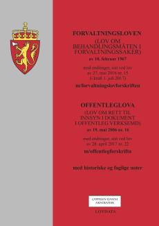 Forvaltningsloven (lov om behandlingsmåten i forvaltningssaker) av 10. februar 1967 med endringer, sist ved lov av 27. mai 2016 nr. 15 (i kraft 1. jul