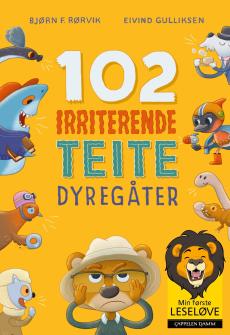 102 irriterende teite dyregåter