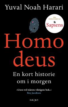 Homo deus : en kort historie om i morgen