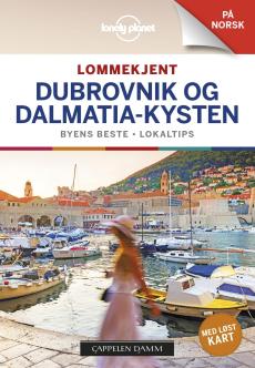 Dubrovnik og Dalmatia-kysten : byens beste, lokalkjent
