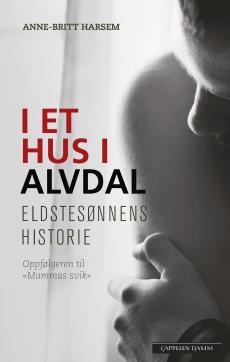 I et hus i Alvdal : eldstesønnens historie