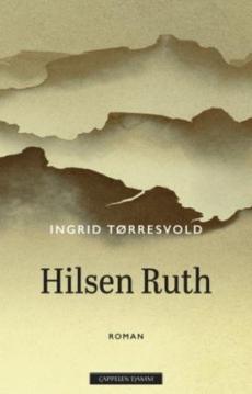 Hilsen Ruth : roman