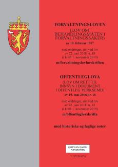 Forvaltningsloven : (lov om behandlingsmåten i forvaltningssaker) av 10. februar 1967 : med endringer, sist ved lov av 22. juni 2018 nr. 83 (i kraft 1