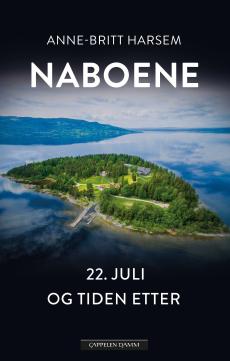 Naboene : 22. juli og tiden etter