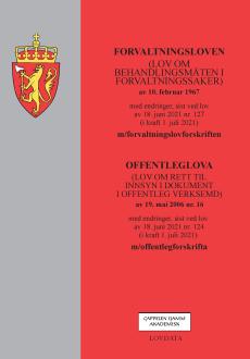 Forvaltningsloven : (lov om behandlingsmåten i forvaltningssaker) av 10. februar 1967 med endringer, sist ved lov av 18. juni 2021 nr. 21 (i kraft 1.